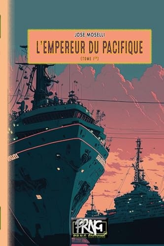 L'Empereur du Pacifique (T1)