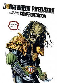 Judge Dredd / Predator : Confrontation - ed. Prenium