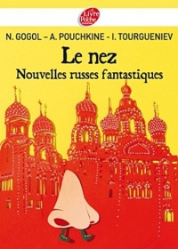 Le nez et autres nouvelles russes