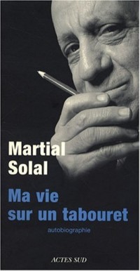 Ma vie sur un tabouret : Autobiographie