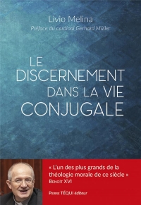 Le discernement dans la vie conjugale: Repères pour une pastorale de l’accompagnement
