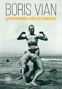 Ça m'apprendra à dire des conneries (La Petite Collection)