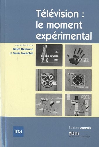 Télévision : le moment expérimental