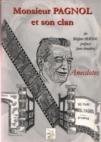 Monsieur PAGNOL et son clan - Réédition