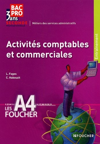 Activités comptables et commerciales Bac Pro 2nd Les A4