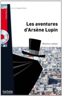 Les Aventures d'Arsène Lupin + CD audio MP3 (B1)