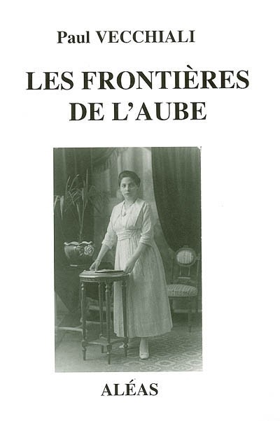Les frontières de l'aube