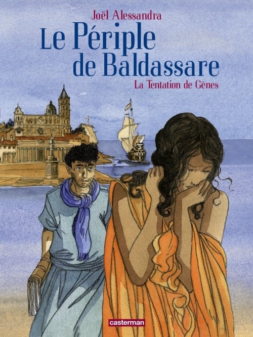 Le périple de Baldassare, Tome 3 : La tentation de gènes