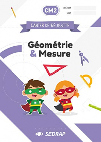 Cahiers de Reussite Géo & Mesures CM2 - Lot de 5