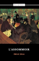 L'Assommoir: Les Rougon-Macquart Series, Book 7