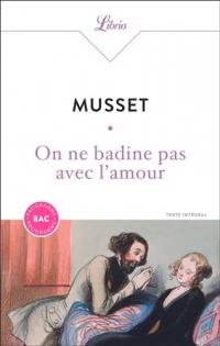 On ne badine pas avec l'amour (BAC 2025)