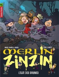 Merlin Zinzin, Tome 8 : L'elfes des brumes