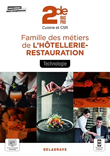 Technologie, Famille des métiers de l'Hôtellerie Restauration 2de Bac Pro Cuisine et CSR (2021) - Pochette élève