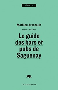 Le guide des bars et pubs de Saguenay