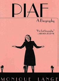 Piaf: A Biography