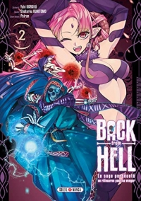 Back from Hell T02: Le sage persécuté se réincarne pour se venger