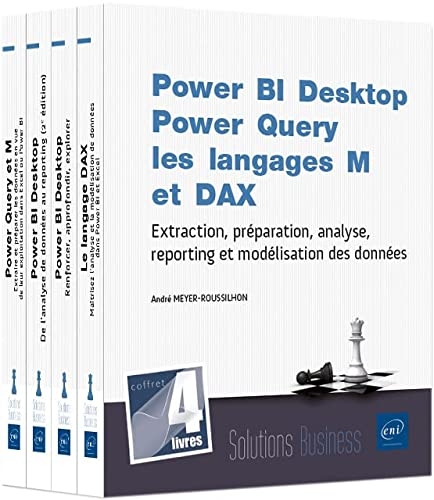 Power BI Desktop, Power Query, les langages M et DAX - Coffret de 4 livres : Extraction, préparation, analyse, reporting et modélisation des données