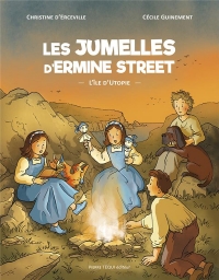 Les jumelles d'Ermine Street: L’île d’Utopie