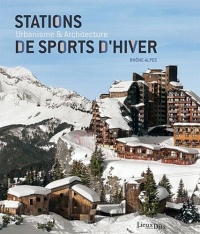 STATIONS DE SPORTS D'HIVER, RHONE-ALPES