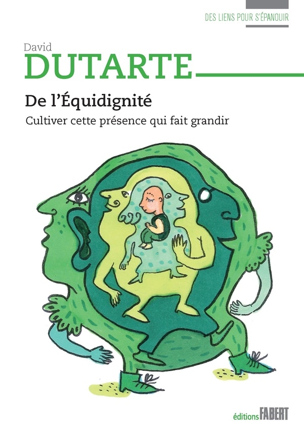 De l'Équidignité: Cultiver cette présence qui fait grandir