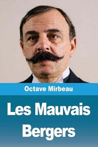Les Mauvais Bergers