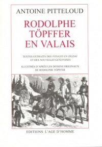 Rodolphe Topffer en Valais