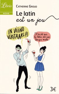 Le latin est un jeu
