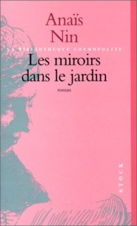 Les Miroirs dans le jardin