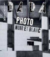 Photo - Noir et Blanc (revue DADA 286)