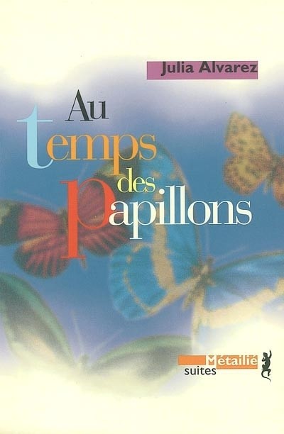 Au temps des papillons