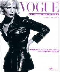 Vogue : La Mode du siècle
