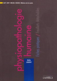 Physiopathologie humaine : Fiches pratiques