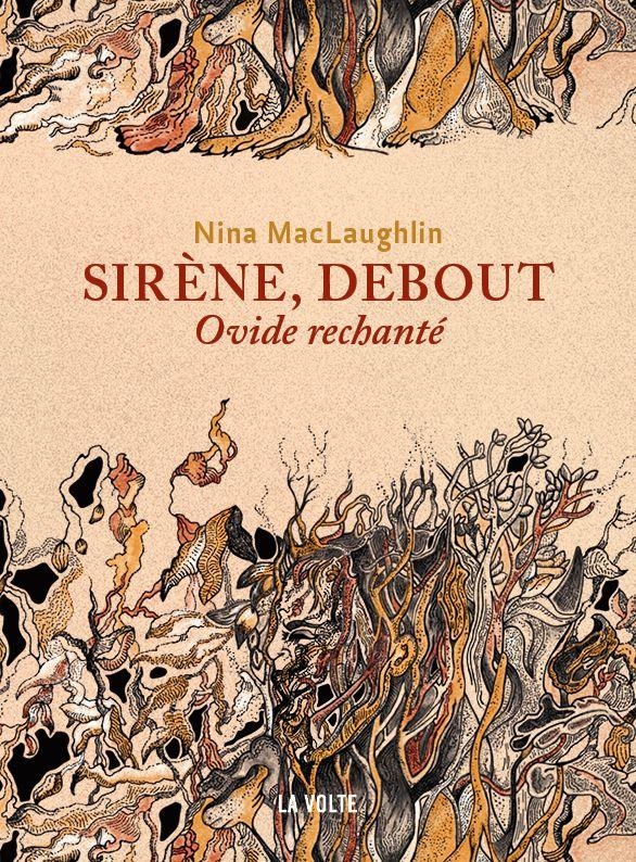 Sirène, debout. Ovide rechanté.