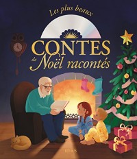 Les plus beaux contes de Noël racontés (1CD audio)