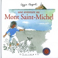 Une aventure au Mont Saint-Michel