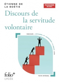 Discours de la servitude volontaire: Bac 2026