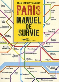 Paris le manuel de survie