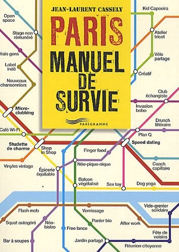 Paris le manuel de survie