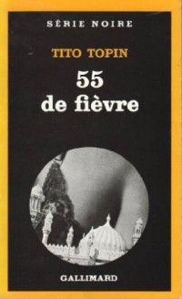 55 de fièvre