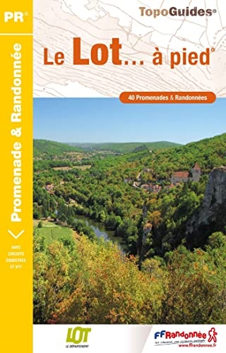Le Lot à pied: réf. D046