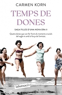 Temps de dones: Saga Filles d'una Nova Era 2