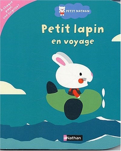PETIT LAPIN EN VOYAGE