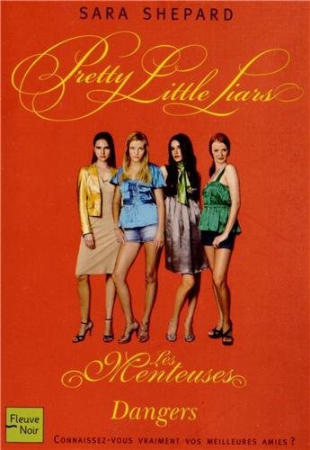 MENTEUSES T06 DANGERS