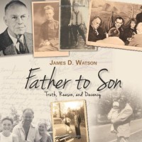 Father to Son: Truth, Reason, and Decency