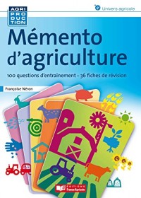 Mémento d'agriculture, fiches de révision et d'entrainement