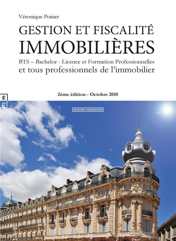 Gestion et Fiscalite Immobilieres (Deuxième Édition)