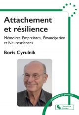 La résilience émancipatrice: Mémoire, Empreintes et Neurosciences