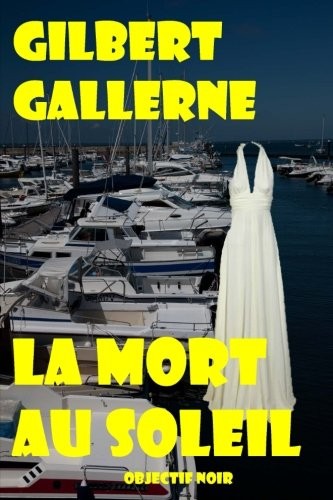 La mort au soleil