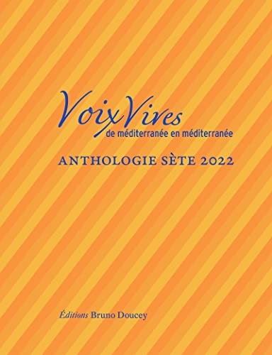 Voix Vives de Méditerranée en Méditerranée - Sète 2022