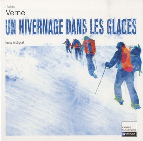 HIVERNAGE DANS LES GLACES